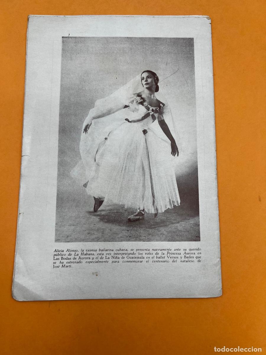 Coleccionismo: BALLET ALICIA ALONSO. CENTENARIO DEL NATALICIO DE JOS&Eacute; MART&Iacute;. PROGRAMA. - Foto 9