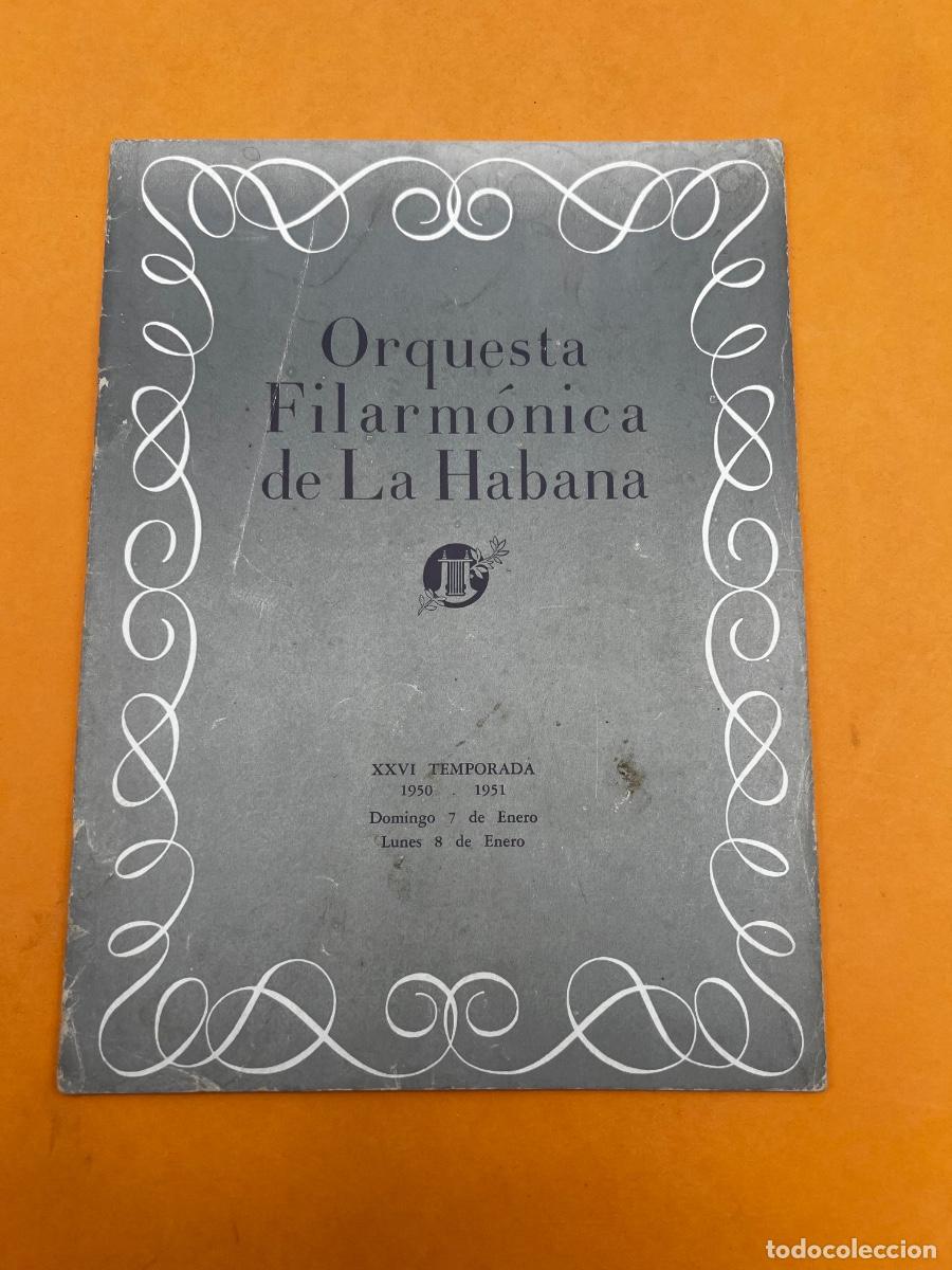 Coleccionismo: ORQUESTA FILARM&Oacute;NICA DE LA HABANA. 1950-51. PROGRAMA TEMPORADA.