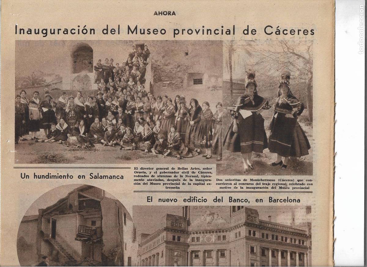 Coleccionismo: A&Ntilde;O 1933 RECORTE PRENSA INAUGURACION DEL MUSEO PROVINCIAL DE CACERES TRAJE TIPICO MUJER MONTEHERMOSO