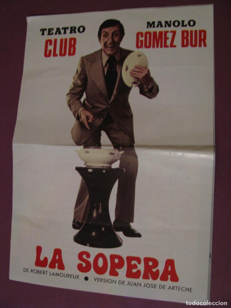 Coleccionismo: PROGRAMA TEATRO CLUB. MANOLO GOMEZ BUR LA SOPERA. 1975.