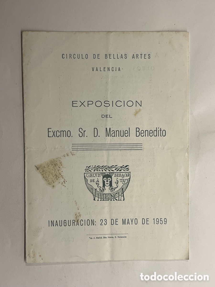 Coleccionismo: CIRCULO DE BELLAS ARTES VALENCIA &bull; EXPOSICION DEL Excmo. Sr. D. Manuel Benedito (a.1959)