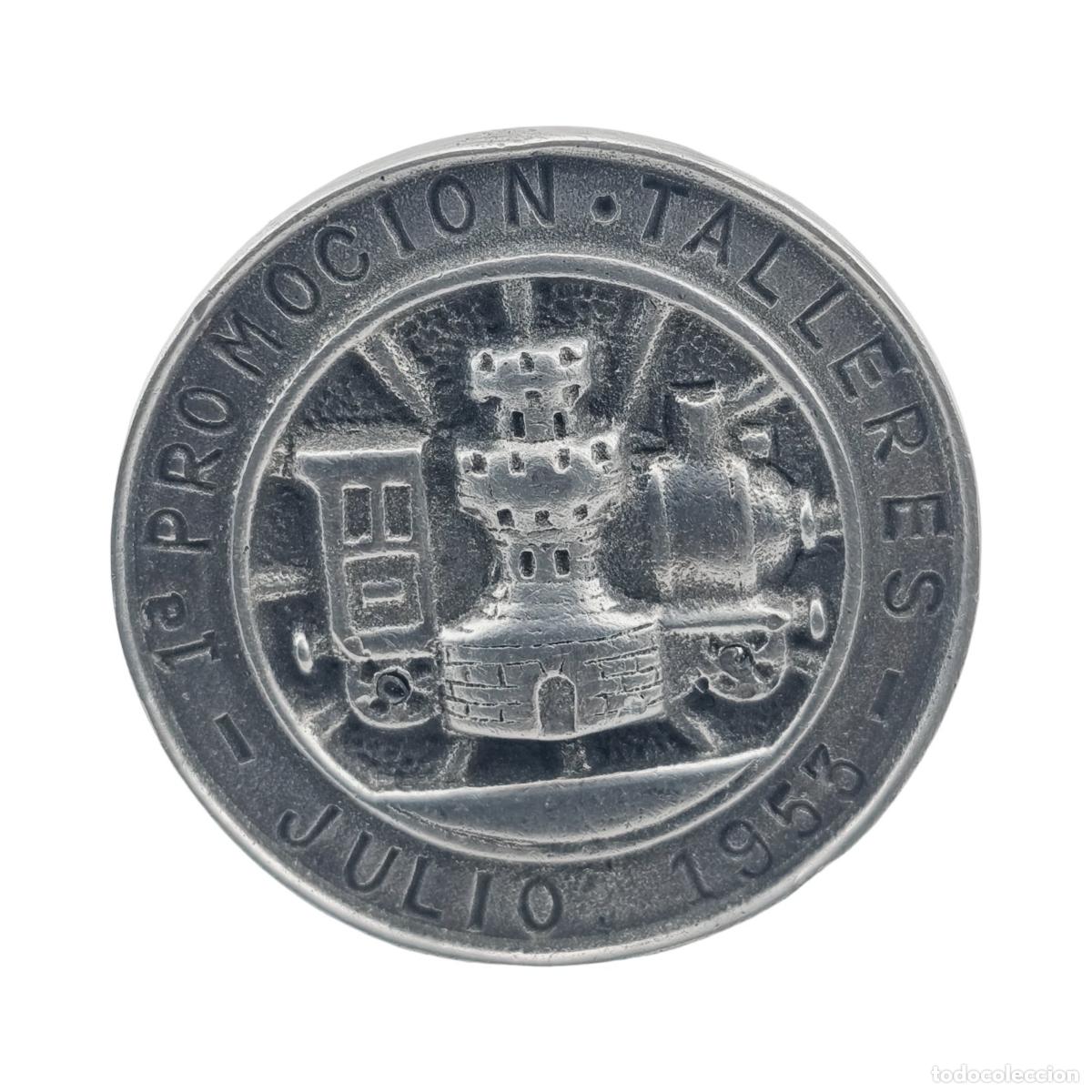 Coleccionismo: MEDALLA CONMEMORATIVA FERROVIARIA / INDUSTRIAL - 1&ordf; PROMOCI&Oacute;N TALLERES (JULIO 1953) - METAL PLATEADO