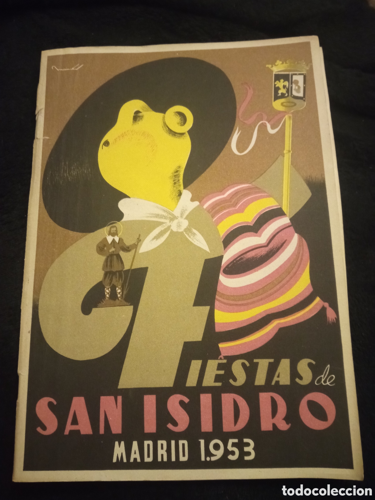 Coleccionismo: Programa Oficial, San Isidro Labrador de 1953,Madrid, lomo algo fatigado