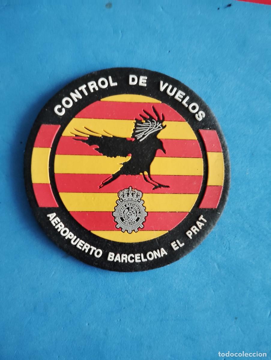 Coleccionismo: PARCHE POLICIA BARCELONA CONTROL DE VUELOS.... EL ENVIO ESTA INCLUIDO .
