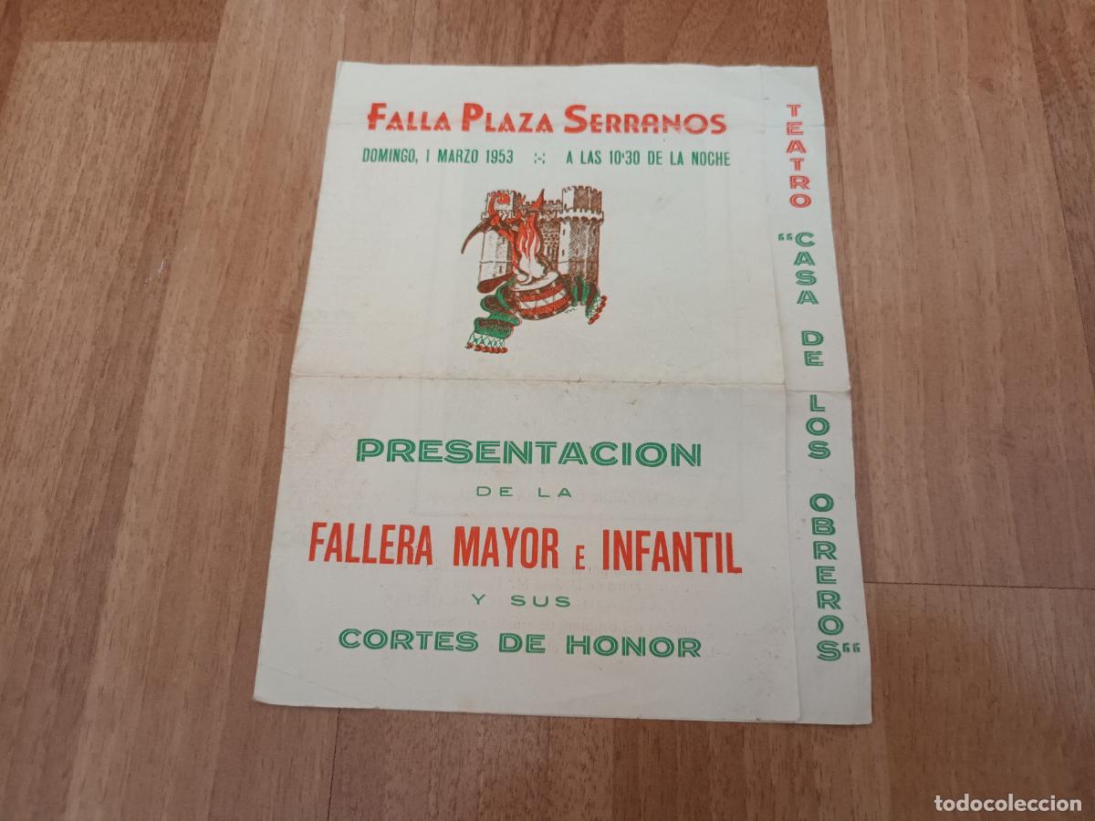 Coleccionismo: FALLA PLAZA SERRANOS. PRESENTACI&Oacute;N FALLERA MAYOR E INFANTIL. PLAZA SERRANOS. TEATRO CASA DE LOS OBR