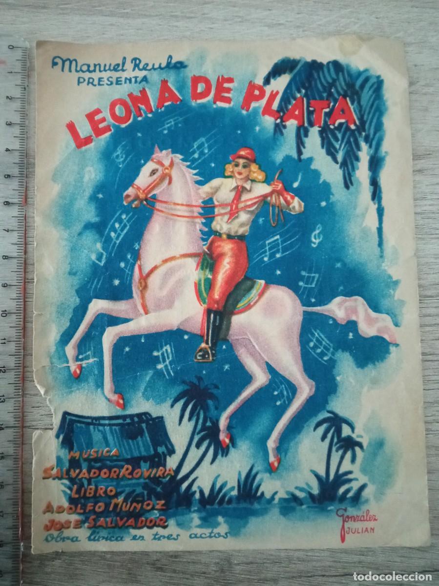 Coleccionismo: LEONA DE PLATA, CARLOS CASARAVILLA, TEATRO PRINCIPAL, 1942