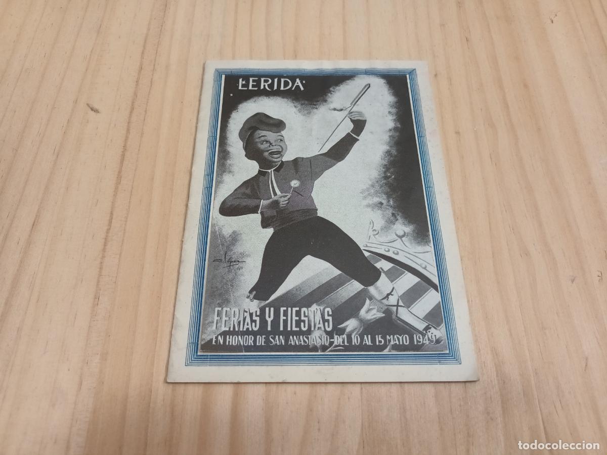 Coleccionismo: PROGRAMA FERIAS Y FIESTAS SAN ANASTASIO LERIDA. 1949. LLEIDA FESTES SAN ANASTASI