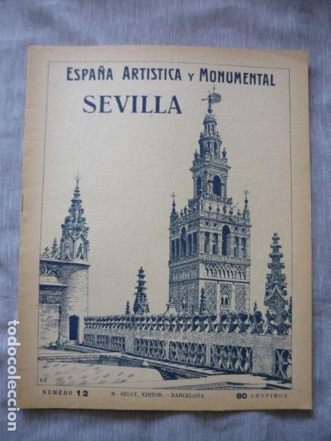 Coleccionismo: ESPA&Ntilde;A ARTISTICA Y MONUMENTAL SEVILLA N&ordm; 12 SEGUI EDITOR BARCELONA
