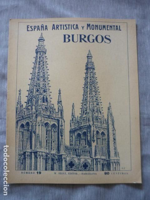 Coleccionismo: ESPA&Ntilde;A ARTISTICA Y MONUMENTAL BURGOS N&ordm; 19 SEGUI EDITOR BARCELONA