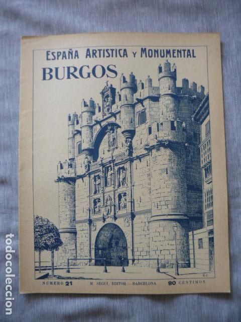 Coleccionismo: ESPA&Ntilde;A ARTISTICA Y MONUMENTAL BURGOS N&ordm; 21 SEGUI EDITOR BARCELONA