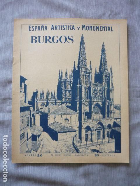 Coleccionismo: ESPA&Ntilde;A ARTISTICA Y MONUMENTAL BURGOS N&ordm; 20 SEGUI EDITOR BARCELONA