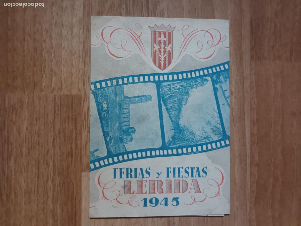 Coleccionismo: PROGRAMA FERIAS Y FIESTAS LERIDA 1945. LLEIDA FESTA.