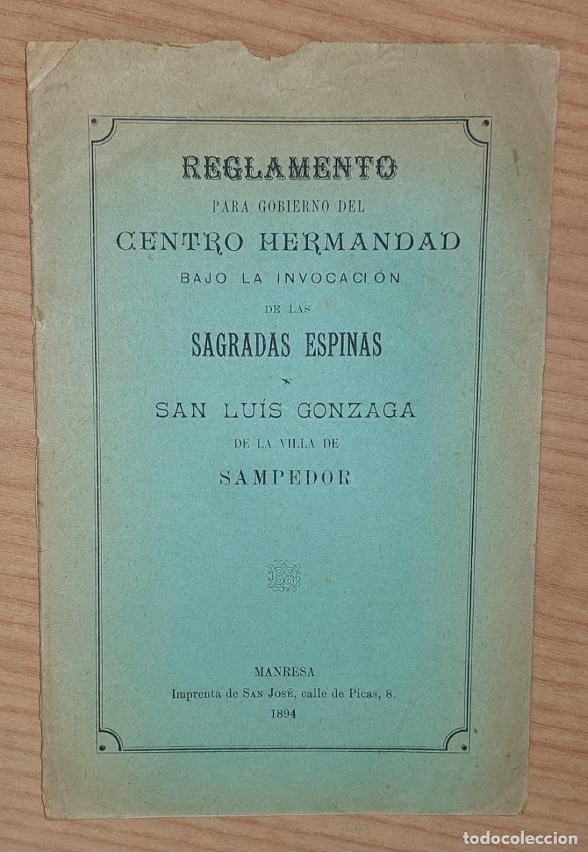 Coleccionismo: SANTPEDOR REGLAMENTO HERMANDAD SAMPEDOR 1894 MANRESA