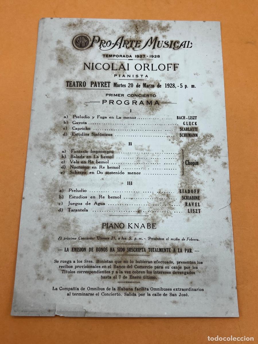 Coleccionismo: CUBA. 1927-1928. PRO-ARTE MUSICAL. NICOLAI ORLOFF. PIANISTA. PROGRAMA.