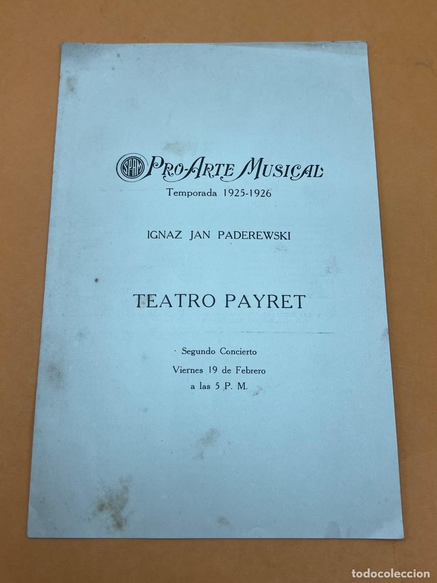 Coleccionismo: CUBA. 1925-1926. TEATRO PAYRET. IGNAZ JAN PADEREWSKI. PROGRAMA.