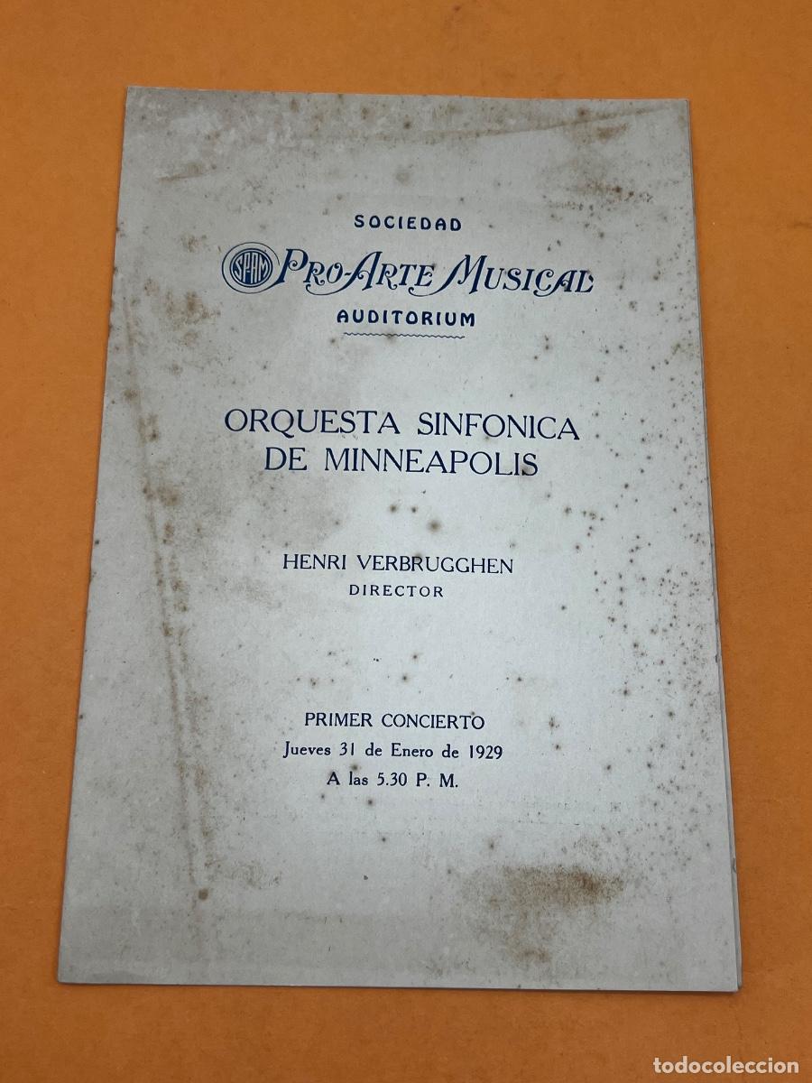 Coleccionismo: CUBA. 1929. PRO-ARTE MUSICAL. TEATRO PAYRET. ORQUESTA SINF&Oacute;NICA DE MINNEAPOLIS. PROGRAMA.