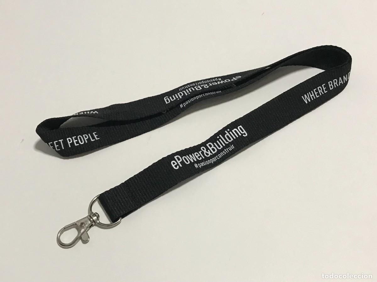 Coleccionismo: LANYARD CINTA COLGANTE, CONSTRUCTORA EPOWER & BUILDING