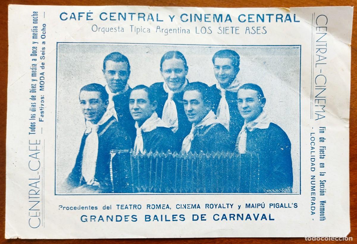 Coleccionismo: ALICANTE A&Ntilde;O 1929 - FOLLETO CAF&Eacute; CENTRAL Y CINEMA CENTRAL ORQUESTA LOS SIETE ASES BAILES CARNAVAL
