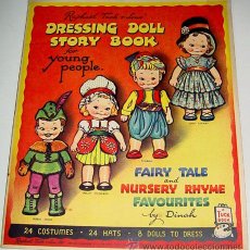 Coleccionismo Recortables: DRESSING DOLL STORY BOOK - FOR YOUNG PEOPLE - FAIRY TALE AND NURSERY RHYME - FAVOURITES BY DINAH - 2. Lote 38241183