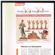 Coleccionismo Recortables: RECORTABLES DE LA GUERRA CIVIL ESPAÑOLA - HÉROES EN ALPARGATAS - LAMINA Nº 1 - TIEMPO. Lote 306584043
