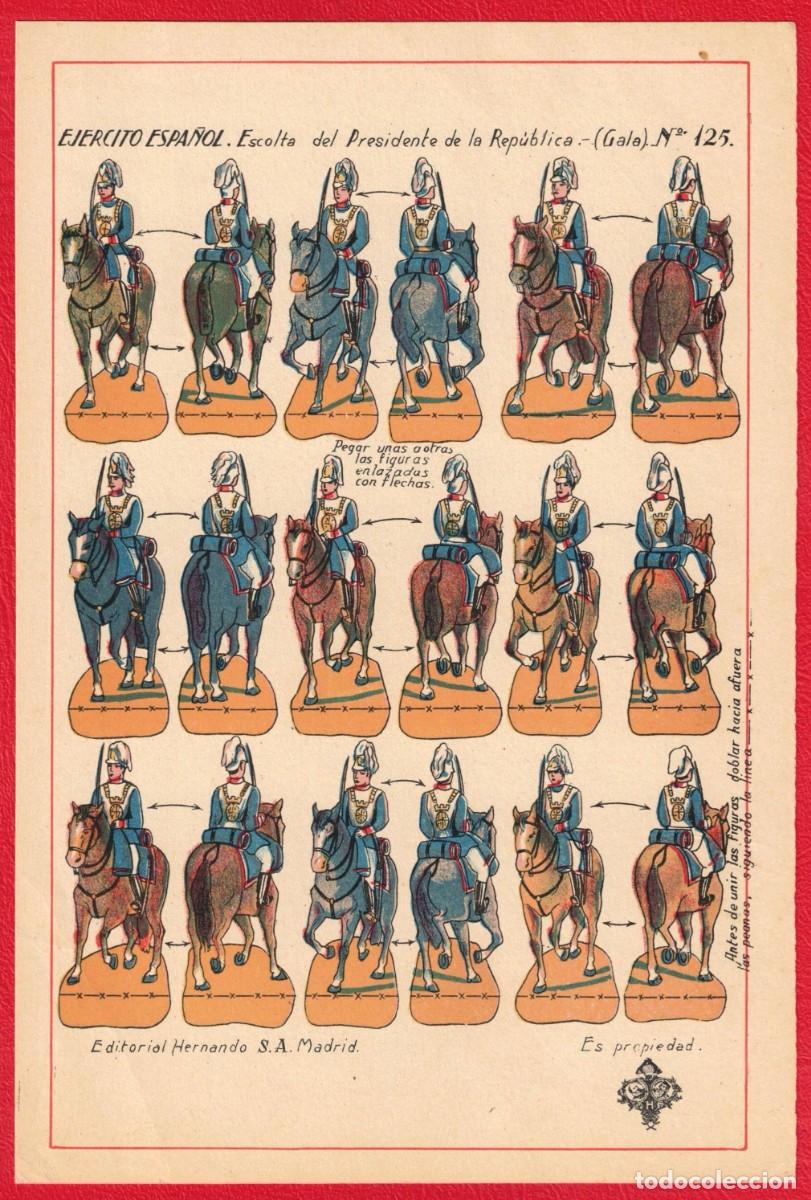 Coleccionismo Recortables: ESCOLTA DEL PRESIDENTE DE LA II REPUBLICA GALA - EDITORIAL HERNANDO S.A. MADRID