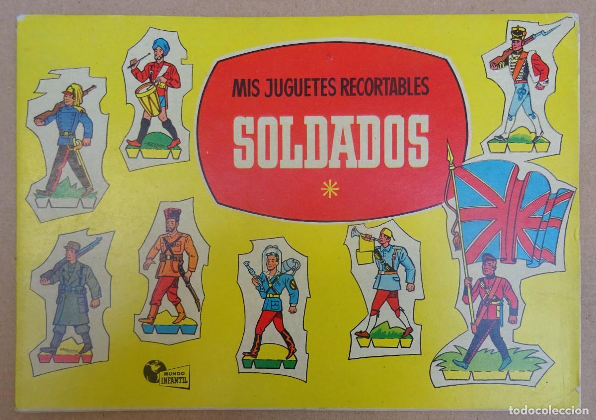 Coleccionismo Recortables: Bruguera Recortables Mis Juguetes Recortables Soldados Cuaderno de l&aacute;minas
