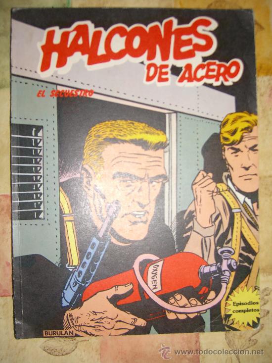 C&oacute;mics: HALCONES DE ACERO. BURU LAN. EL SECUESTRO cj 27 - Foto 1