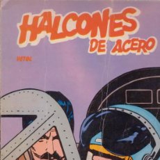 Cómics: HALCONES DE ACERO. VETOL. EL LINGOTE. ALAN FOLEY. Nº 2. EDICIONES BURULAN.