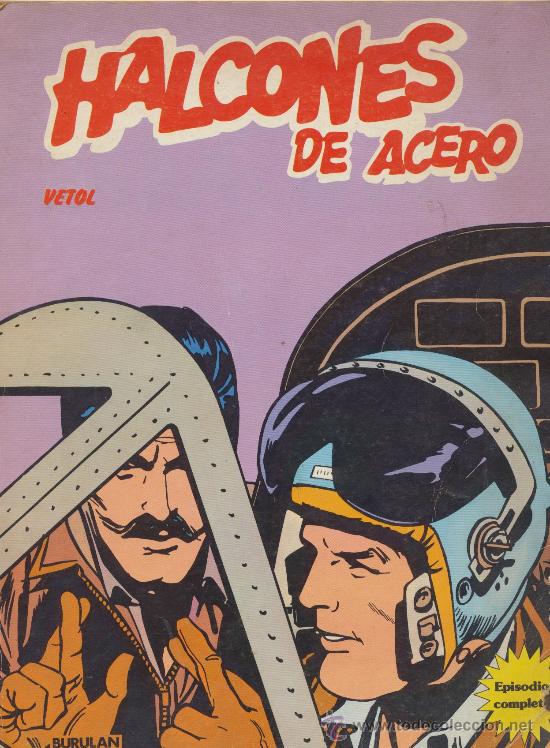 C&oacute;mics: Halcones de Acero. Vetol. - Foto 1