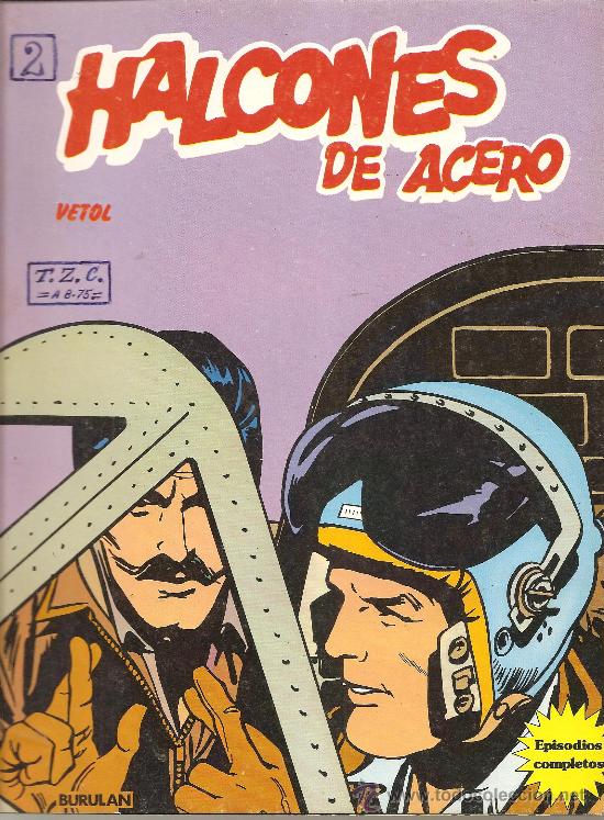 C&oacute;mics: HALCONES DE ACERO N&ordm; 2  80 PAGINAS - Foto 1