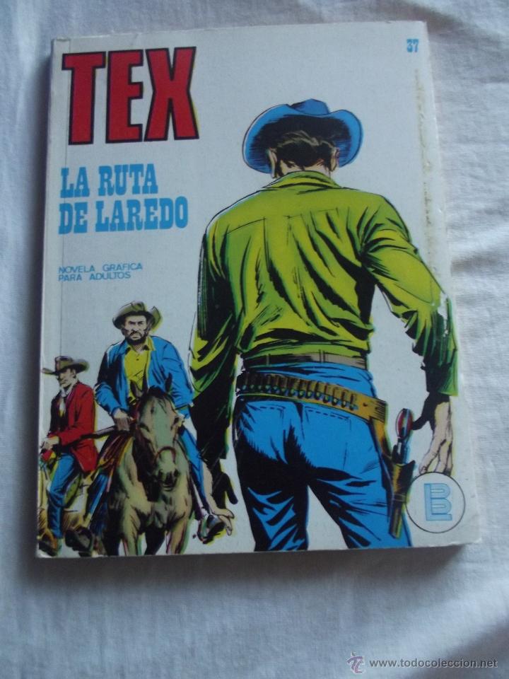 C&oacute;mics: TEX N&ordm; 37 LA RUTA DE LAREDO  BURU LAN - Foto 1