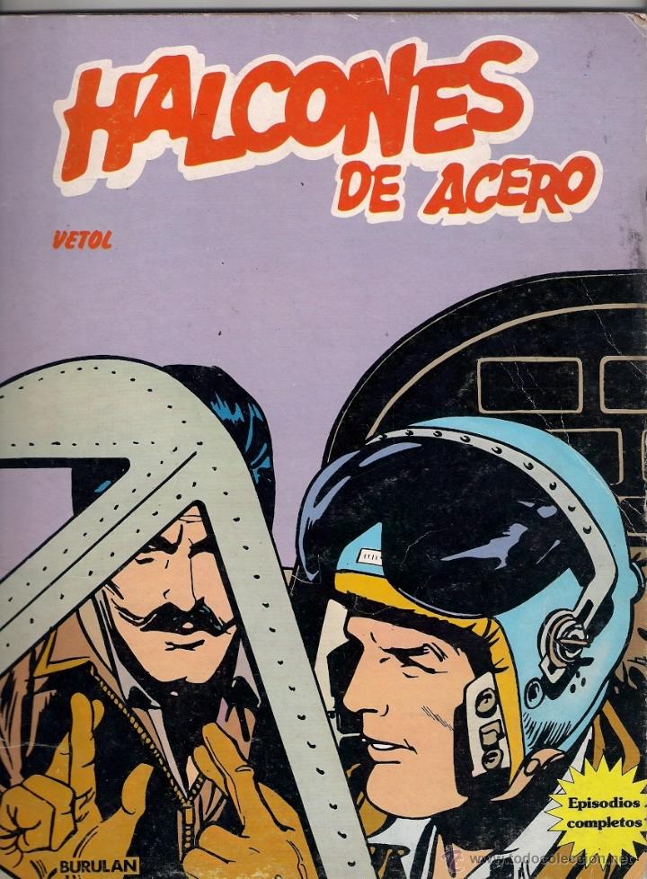 C&oacute;mics: Halcones de Acero. Tomo en r&uacute;stica. Vetol. - Foto 1