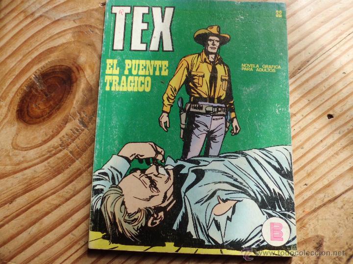 C&oacute;mics: TEX N&ordm; 32 EL PUENTE TRAGICO  BURULAN - Foto 1