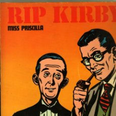 Cómics: RIP KIRBY - MISS PRISCILLA - BURULAN 1973 - 84 PGS. - MUY BUEN ESTADO, VER FOTOS. Lote 78233309