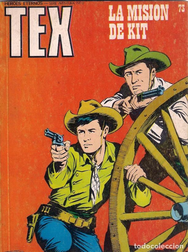 C&oacute;mics: Tex. n&ordm; 73. La misi&oacute;n de Kit - Foto 1