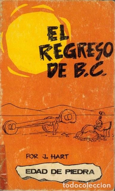 C&oacute;mics: HART, Johnny. El regreso de B. C. - Foto 1