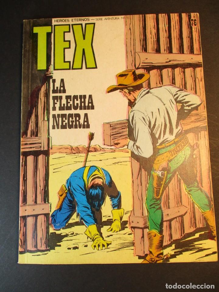 C&oacute;mics: TEX (1970, BURU LAN) 76 &middot; 1971 &middot; LA FLECHA NEGRA - Foto 1