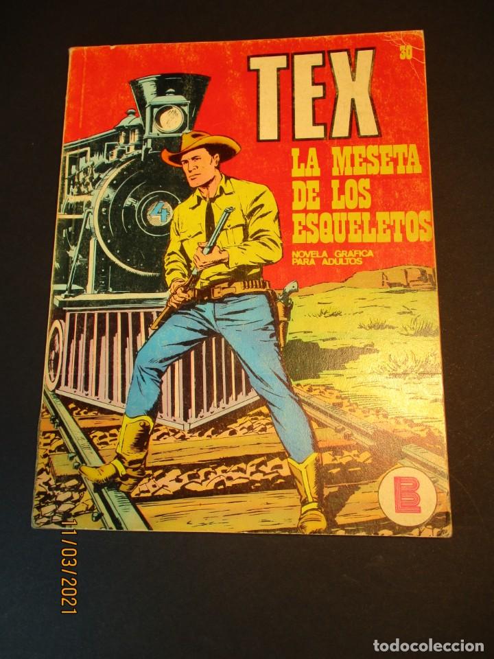 TEX (1970, BURU LAN) 30 · 1971 · LA MESETA DE LOS ESQUELETOS (Tebeos y Comics - Buru-Lan - Tex)