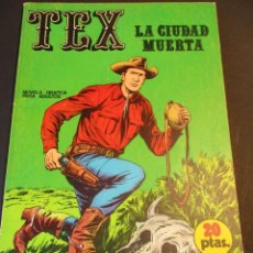 Cómics: TEX (1970, BURU LAN) 5 · 1971 · LA CIUDAD MUERTA