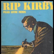 Cómics: D. EDICIONES BURULAN, RIP KIRBY. (PELEA ENTRE FIERAS) 1973/1974.. Lote 299164043