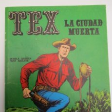 Cómics: TEX (1970, BURU LAN) 5 · 1971 · LA CIUDAD MUERTA. Lote 299518603