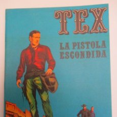 Cómics: TEX (1970, BURU LAN) 7 · 1971 · LA PISTOLA ESCONDIDA. Lote 299522268