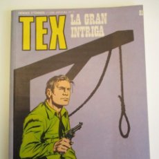 Cómics: TEX (1970, BURU LAN) 81 · 1971 · LA GRAN INTRIGA. Lote 299546078