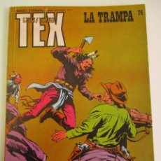 Cómics: TEX (1970, BURU LAN) 74 · 1971 · LA TRAMPA. Lote 299551933