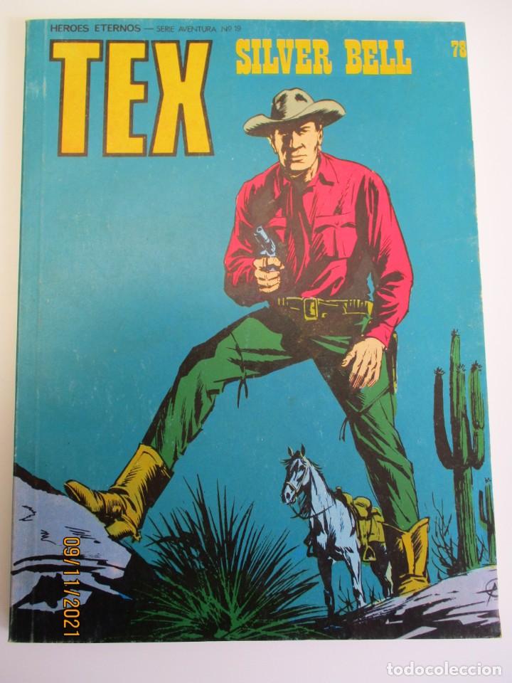 C&oacute;mics: TEX (1970, BURU LAN) 78 &middot; 1971 &middot; SILVER BELL - Foto 1