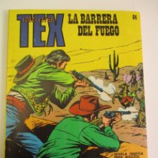 Cómics: TEX (1970, BURU LAN) 64 · 1971 · LA BARRERA DE FUEGO *** EXCELENTE ***. Lote 299736933