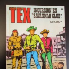 Cómics: TEX (1970, BURU LAN) 56 · 1971 · INCURSIÓN EN ”SABANNAH CLUB”*** EXCELENTE ***. Lote 299752618