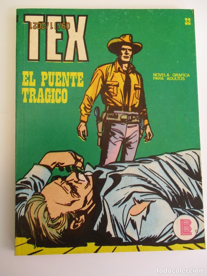 Cómics: TEX (1970, BURU LAN) 32 · 1971 · EL PUENTE TRÁGICO - Foto 1 - 299924163