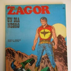 Cómics: ZAGOR (1971, BURU LAN) 43 · 1-III-1973 · UN DÍA NEGRO. Lote 324201743