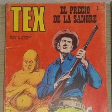 Comics : TEX Nº 3 EL PRECIO DE LA SANGRE BURU LAN 1970. Lote 327237113